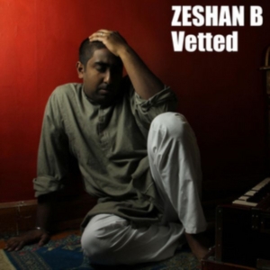 Zeshan B - Vetted in the group CD / Pop-Rock at Bengans Skivbutik AB (5513676)