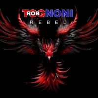 Tognoni Rob - Rebel in the group OUR PICKS / Friday Releases / Friday the 26th Jan 24 at Bengans Skivbutik AB (5513723)