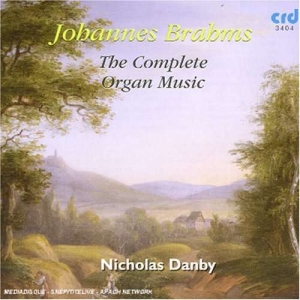Brahms Johannes - Complete Organ Music: Preludes in the group MUSIK / CD-R / Klassiskt at Bengans Skivbutik AB (5514159)