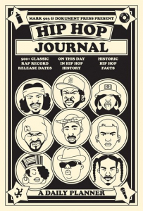 Bok - Hip Hop Journal: A Daily Planner i gruppen VI TIPSAR / Musikböcker hos Bengans Skivbutik AB (5514389)