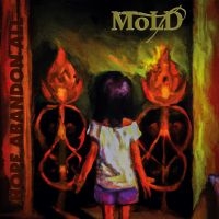 Mold - Hope Abandon All (Vinyl Lp) in the group VINYL / Hårdrock at Bengans Skivbutik AB (5514472)