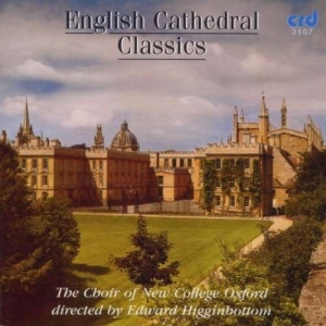 Choir Of New College Oxford Edward - English Cathedral Classics in the group MUSIK / CD-R / Klassiskt at Bengans Skivbutik AB (5514506)