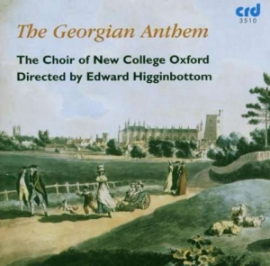 Choir Of New College Oxford Edward - The Georgian Anthem in the group MUSIK / CD-R / Klassiskt at Bengans Skivbutik AB (5514508)