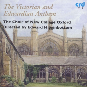 Choir Of New College Oxford Edward - The Victorian And Edwardian Anthem in the group MUSIK / CD-R / Klassiskt at Bengans Skivbutik AB (5514510)