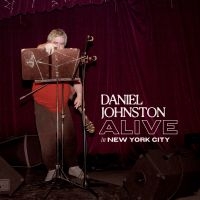 Daniel Johnston - Alive In New York City (White Vinyl in the group OUR PICKS / Friday Releases / Friday 19th Jan 24 at Bengans Skivbutik AB (5514553)
