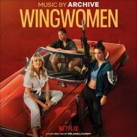Archive - Wingwomen (Original Netflix Movie S in the group OUR PICKS / Friday Releases / Friday the 29th of Mars 2024 at Bengans Skivbutik AB (5514800)