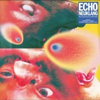 Various Artists - Echo Neuklang (Neo-Kraut-Sounds 198 in the group CD / Pop-Rock at Bengans Skivbutik AB (5514802)