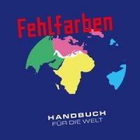 Fehlfarben - Handbuch Für Die Welt in the group VINYL / Pop-Rock at Bengans Skivbutik AB (5514803)