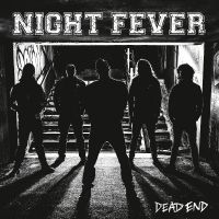 Night Fever - Dead End in the group OUR PICKS / Friday Releases / Friday The 9th February 2024 at Bengans Skivbutik AB (5514841)