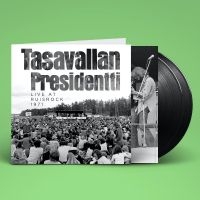 Tasavallan Presidentti - Live At Ruisrock 1971 in the group OUR PICKS / Friday Releases / Friday the 26th April 2024 at Bengans Skivbutik AB (5514842)