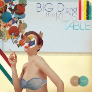 Big D & The Kids Table - Fluent In Stroll in the group OTHER / Övrigt /  at Bengans Skivbutik AB (5514896)