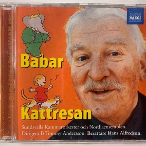 Barnsagor (Hans Alfredson) - Sagan Om Babar, Sagan Om Kattresan in the group CD / Barnmusik at Bengans Skivbutik AB (5514963)