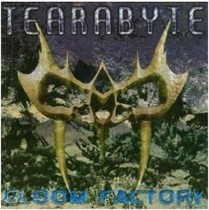 Tearabyte - Gloom Factory in the group CD / Hårdrock at Bengans Skivbutik AB (5514984)