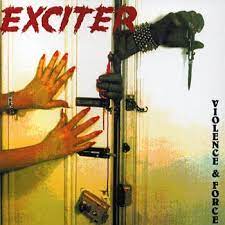 Exciter - Violence & Forec in the group Labels /  at Bengans Skivbutik AB (5515035)