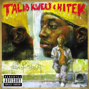 Talib Kweli - Reflection Eternal in the group CD / Hip Hop-Rap,Pop-Rock at Bengans Skivbutik AB (551504)