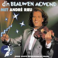 André Rieu - D'n Blauwen Aovond Met in the group OTHER / MK Test 8 CD at Bengans Skivbutik AB (5515082)