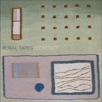 Rural Tapes - Contact in the group OUR PICKS / Friday Releases / Friday The 23rd Of February 2024 at Bengans Skivbutik AB (5515127)