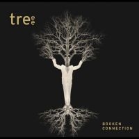 Treee - Broken Connection in the group OUR PICKS / Friday Releases / Friday the 29th of Mars 2024 at Bengans Skivbutik AB (5515162)