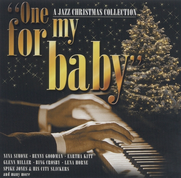 Various - One For My Baby - A Jazz Christmas in the group OUR PICKS / Christmas music on Vinyl & CD at Bengans Skivbutik AB (5515210)