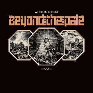 Wheel In The Sky - Beyond The Pale Lp - Colored Vinyl in the group OTHER / Startsida Vinylkampanj at Bengans Skivbutik AB (5515232)