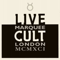 The Cult - Live Cult Marquee London Mcmxci in the group OUR PICKS / Friday Releases / Friday the 12th Jan 24 at Bengans Skivbutik AB (5515251)