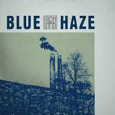 Iron Lamb - Blue Haze Lp White Limited Edition in the group VINYL / Pop-Rock at Bengans Skivbutik AB (5515297)