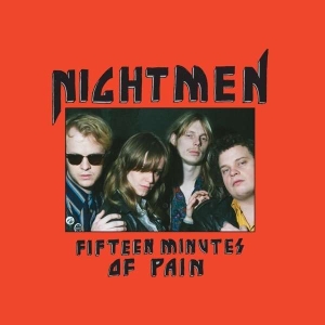Nightmen - Fifteen Minutes Of Pain Lp Red in the group VINYL / Hårdrock,Pop-Rock at Bengans Skivbutik AB (5515301)
