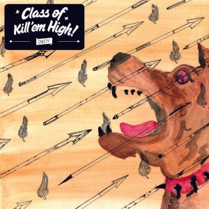 Class Of Kill´Em High - S/T Lp Transparent + Cd in the group VINYL / Pop-Rock at Bengans Skivbutik AB (5515332)
