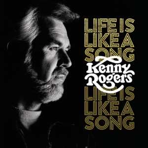 Kenny Rogers - Life Is Like A Song in the group OUR PICKS / Startsida Vinylkampanj at Bengans Skivbutik AB (5515348)
