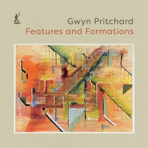 Gwyn Pritchard - Features & Formations in the group CD / Klassiskt at Bengans Skivbutik AB (5515397)