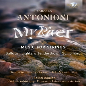 Antonioni Francesco - My River - Music For Strings in the group OUR PICKS / Friday Releases / Friday the 2th Feb 24 at Bengans Skivbutik AB (5515737)