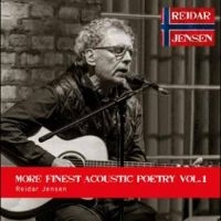 Jensen Reidar - More Finest Acoustic Poetry Vol. 1 in the group OUR PICKS / Friday Releases / Friday the 26th Jan 24 at Bengans Skivbutik AB (5515831)