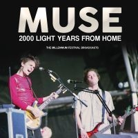 Muse - 2000 Light Years From Home in the group OUR PICKS / Friday Releases / Friday the 16th February 2024 at Bengans Skivbutik AB (5515960)