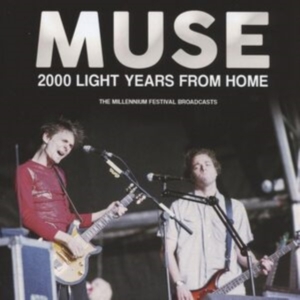 Muse - 2000 Light Years From Home in the group OUR PICKS / Friday Releases / Friday the 16th February 2024 at Bengans Skivbutik AB (5515960)