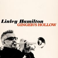 Hamilton Linley - Ginger's Hollow in the group OUR PICKS / Friday Releases / Friday the 16th February 2024 at Bengans Skivbutik AB (5515991)
