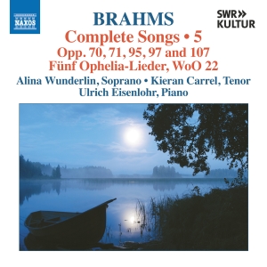 Brahms Johannes - Complete Songs, Vol. 5 in the group OUR PICKS / Frontpage - CD New & Forthcoming at Bengans Skivbutik AB (5516064)