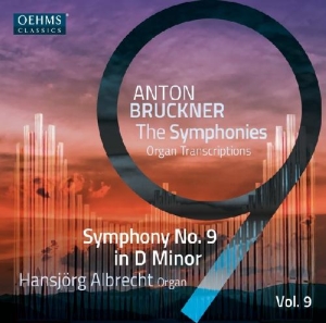 Bruckner Anton - The Bruckner Symphonies, Vol. 9 in the group OUR PICKS / Frontpage - CD New & Forthcoming at Bengans Skivbutik AB (5516083)