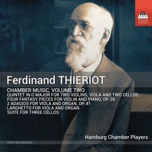 Thieriot Ferdinand - Chamber Music, Vol. 2 in the group OUR PICKS / Frontpage - CD New & Forthcoming at Bengans Skivbutik AB (5516088)