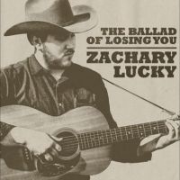 Lucky Zachary - The Ballad Of Losing You (Gold Viny in the group VINYL / Country at Bengans Skivbutik AB (5516111)