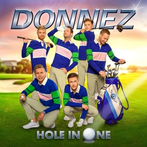 Donnez - Hole In One i gruppen VI TIPSAR / Fredagsreleaser / Fredag den 3:e Maj 2024 hos Bengans Skivbutik AB (5516195)