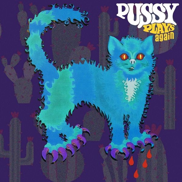 Pussy - Pussy Plays Again (Vinyl Lp) in the group VINYL / Pop-Rock at Bengans Skivbutik AB (5516247)