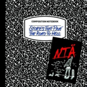 N.T.Ä. - Stories That Pave The Road To Hell in the group OTHER / Övrigt /  at Bengans Skivbutik AB (5516362)