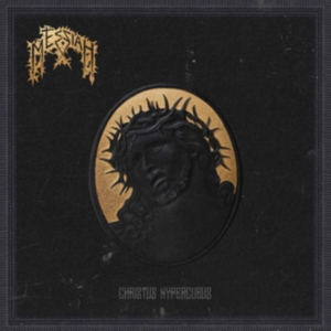Messiah - Christus Hypercubus (Vinyl Lp) in the group OUR PICKS / Friday Releases / Friday the 1st of Mars 2024 at Bengans Skivbutik AB (5516383)