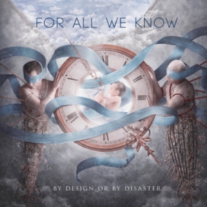 For All We Know - By Design Or By Disaster (Strawberr in the group OTHER / Forthcoming products - 10 percent at Bengans Skivbutik AB (5516420)