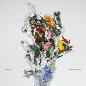 Big|Brave - A Chaos Of Flowers in the group OTHER / Forthcoming products - 10 percent at Bengans Skivbutik AB (5516485)