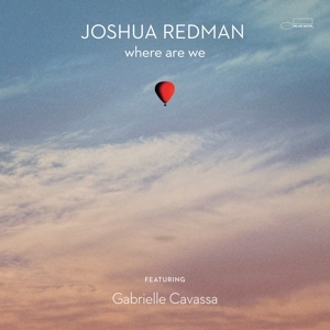 Joshua Redman - Where Are We in the group CD / Jazz at Bengans Skivbutik AB (5516548)
