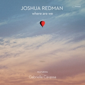 Joshua Redman - Where Are We in the group Minishops / Joshua Redman at Bengans Skivbutik AB (5516548)