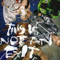 Ill Peach - This Is Not An Exit in the group CD / Pop-Rock at Bengans Skivbutik AB (5516574)