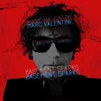Valentine Marc - Basement Sparks in the group CD / Pop-Rock at Bengans Skivbutik AB (5516678)