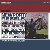 Jazz Artist Guild - Newport Rebels (2024 Remaster) in the group OUR PICKS / Friday Releases / Friday the 15th of Mars 2024 at Bengans Skivbutik AB (5516693)